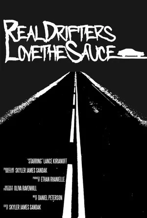 Постер: Real Drifters Love the Sauce
