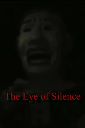 Постер: The Eye of Silence