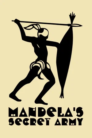 Постер: MK: Mandela's Secret Army