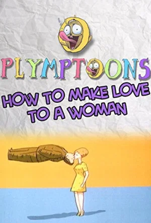 Постер: How to Make Love to a Woman
