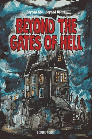 Постер: Beyond the Gates of Hell