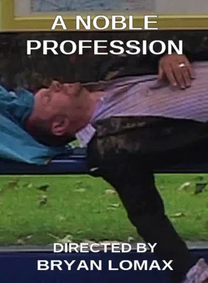 Постер: A Noble Profession
