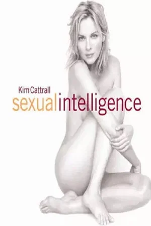 Постер: Kim Cattrall: Sexual Intelligence