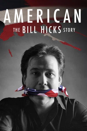 Постер: American: The Bill Hicks Story