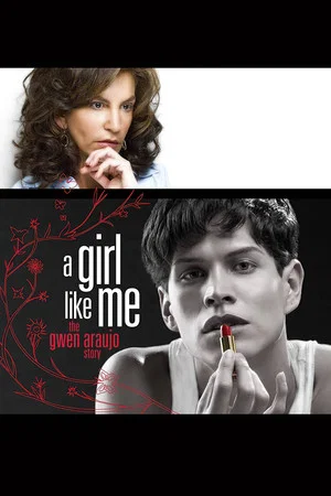 Постер: A Girl Like Me: The Gwen Araujo Story