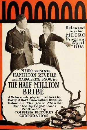Постер: The Half Million Bribe