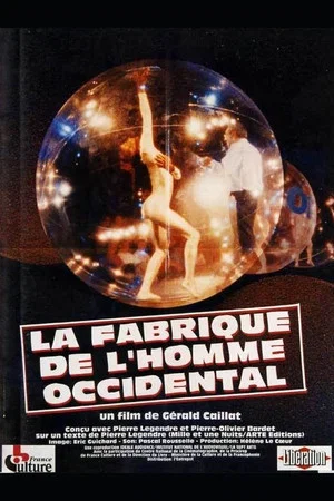 Постер: La Fabrique de l'homme occidental