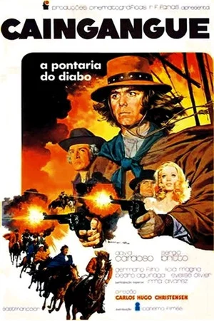 Постер: Caingangue - A Pontaria do Diabo