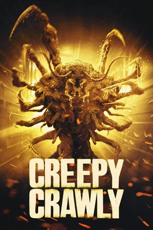 Постер: Creepy Crawly