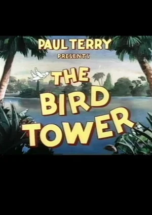 Постер: The Bird Tower