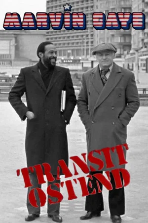 Постер: Marvin Gaye: Transit Ostende