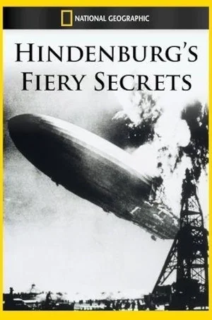 Постер: Hindenburg's Fiery Secret