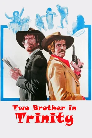 Постер: Two Brothers in Trinity