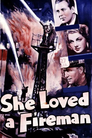 Постер: She Loved a Fireman