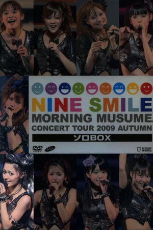 Постер: Morning Musume. 2009 Autumn Solo Kusumi Koharu ~Nine Smile~
