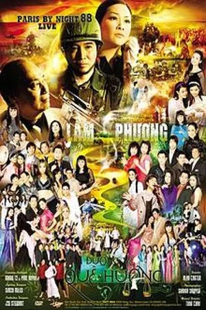 Постер: Paris By Night 88: Lam Phương - Đường Về Quê Hương