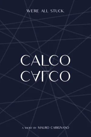 Постер: CALCO (A Symphony of Echo)