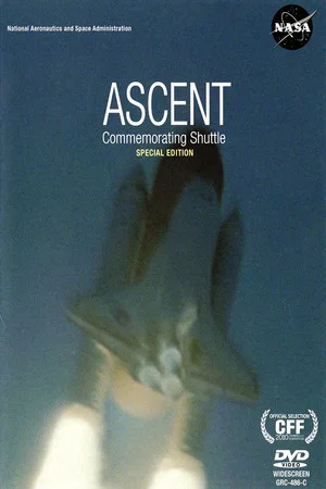 Постер: Ascent: Commemorating Shuttle