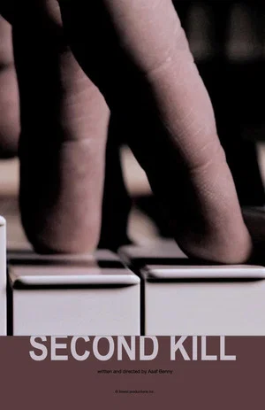 Постер: Second Kill in B minor