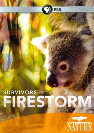 Постер: Nature: Survivors of the Firestorm