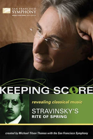 Постер: Keeping Score: Stravinsky's Rite of Spring