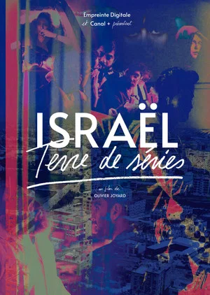 Постер: Israël, terre de séries