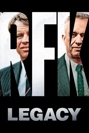 Постер: RFK: Legacy
