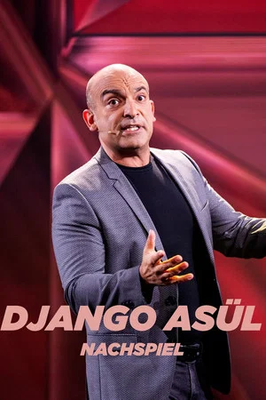 Постер: Django Asül: Nachspiel