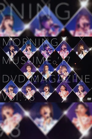 Постер: Morning Musume.'17 DVD Magazine Vol.98