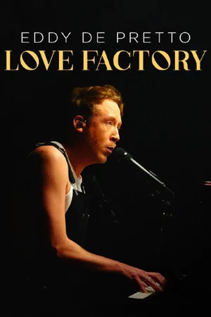 Постер: Eddy de Pretto : Love Factory