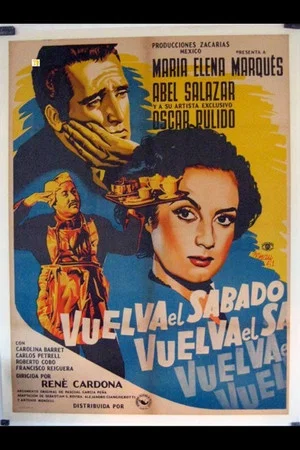 Постер: Vuelva el sábado