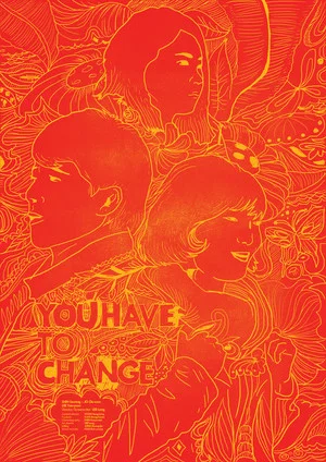 Постер: You Have To Change