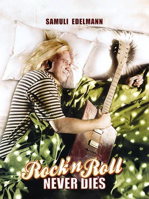 Постер: Rock'n Roll Never Dies