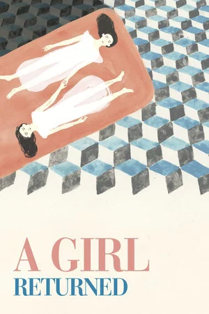 Постер: A Girl Returned