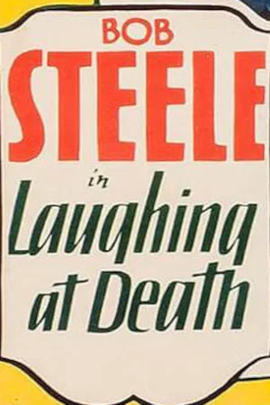 Постер: Laughing at Death
