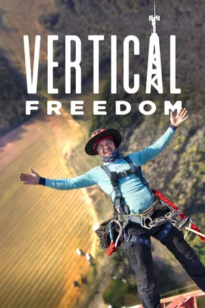 Постер: Vertical Freedom