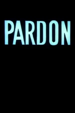 Постер: Pardon