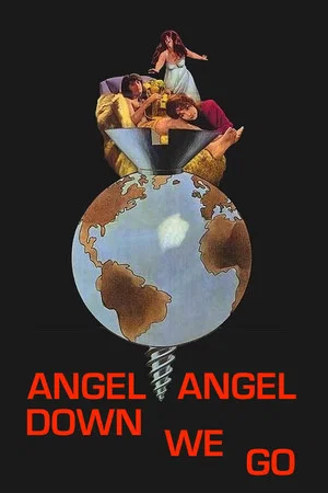 Постер: Angel, Angel, Down We Go