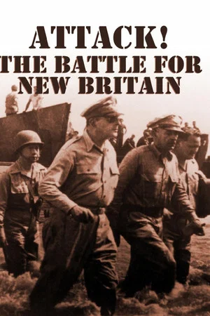 Постер: Attack! The Battle for New Britain