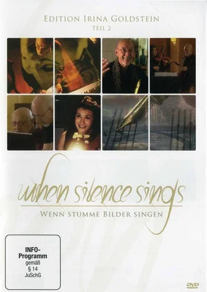 Постер: When Silence Sings - Wenn stumme Bilder singen