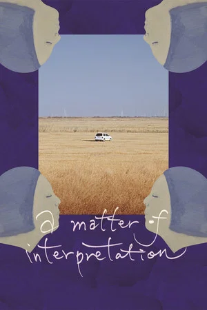 Постер: A Matter of Interpretation