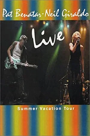 Постер: Pat Benatar: Live - The Summer Vacation Tour