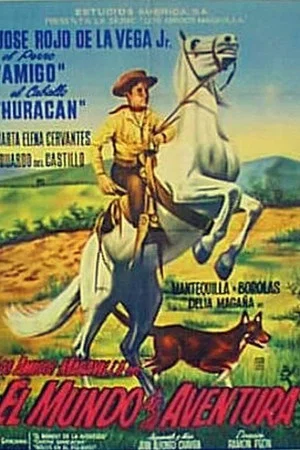 Постер: Los amigos Maravilla en el mundo de la aventura
