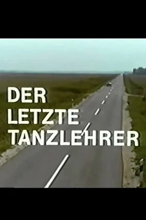 Постер: Az utolsó tánctanár