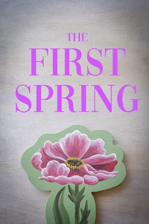 Постер: The First Spring