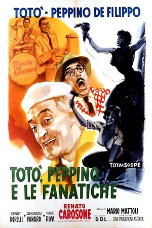 Постер: Totò, Peppino e le fanatiche