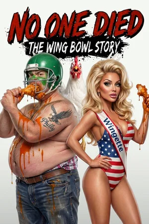 Постер: No One Died: The Wing Bowl Story