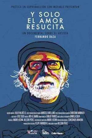 Постер: Y solo el amor resucita