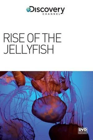 Постер: Rise of the Jellyfish