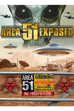 Постер: Area 51 Exposed